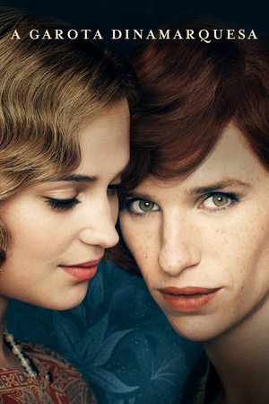 A Garota Dinamarquesa 2015 — Por que todo mundo está assistindo