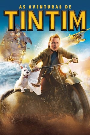 As Aventuras de Tintim 2011 — Por que todo mundo está assistindo
