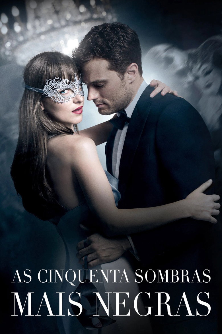 Cinquenta Tons Mais Escuros (2017) 🎬 Romance e Drama que Intriga