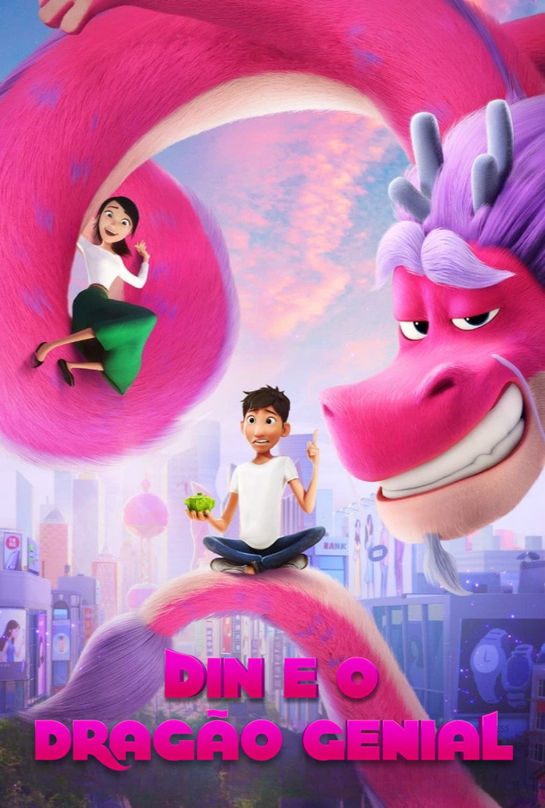 ✨ Din e o Dragão Genial (2021) – Aventura Animada que Encanta