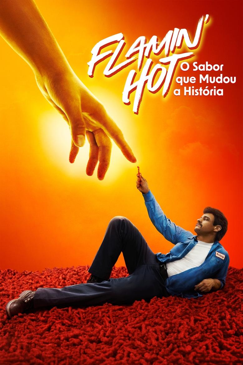 Flamin’ Hot: O Sabor que Mudou a História 2023 🍿