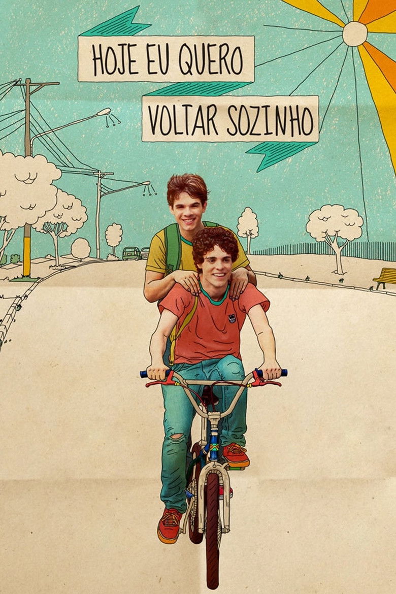 Hoje Eu Quero Voltar Sozinho (2014) 🎬 – Drama e Romance que Abraça a Diversidade