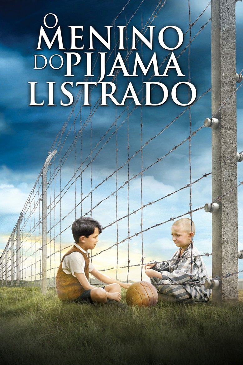 🎬 O Menino do Pijama Listrado (2008) – Drama e Guerra