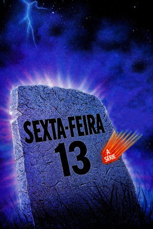 Sexta-Feira 13: A Série 1987 — vale a pena