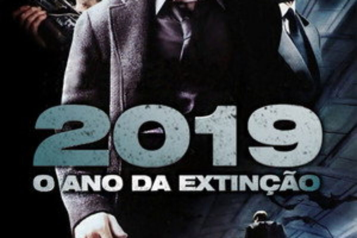 2019: O Ano da Extinção (2010) — poster oficial
