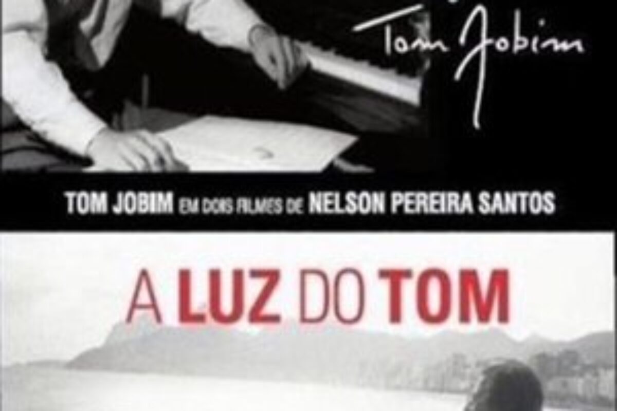 A Luz do Tom (2013) — poster oficial