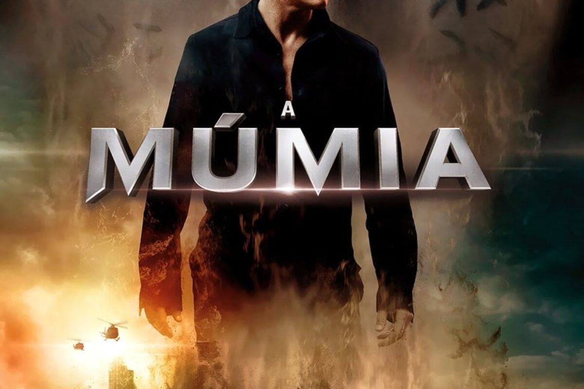 A Múmia (2017) — poster oficial