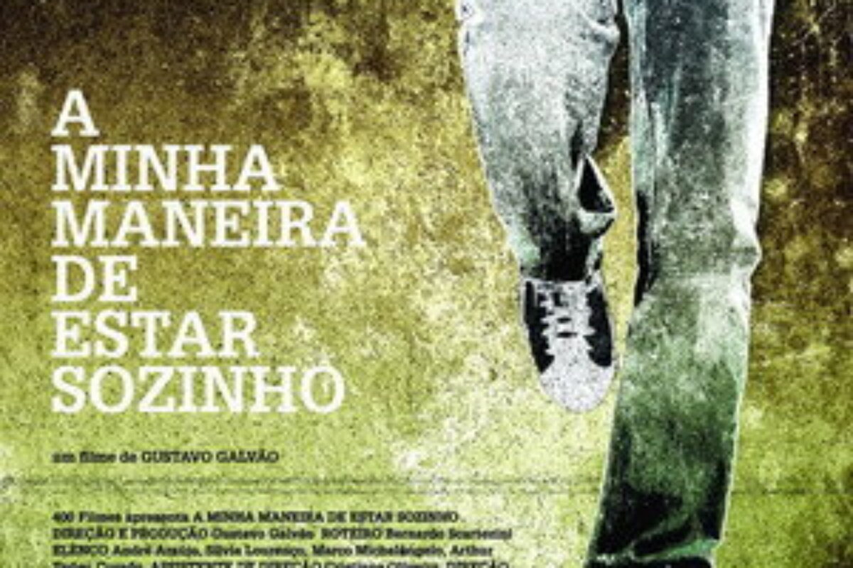 A Minha Maneira de Estar Sozinho (2008) — poster oficial