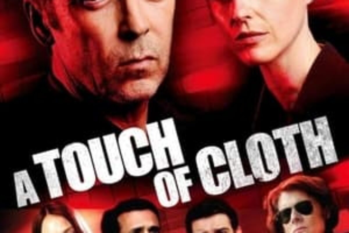 A Touch of Cloth (2012) — poster oficial