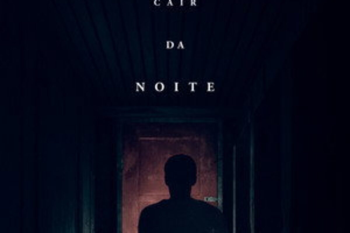 Ao Cair da Noite (2017) — poster oficial