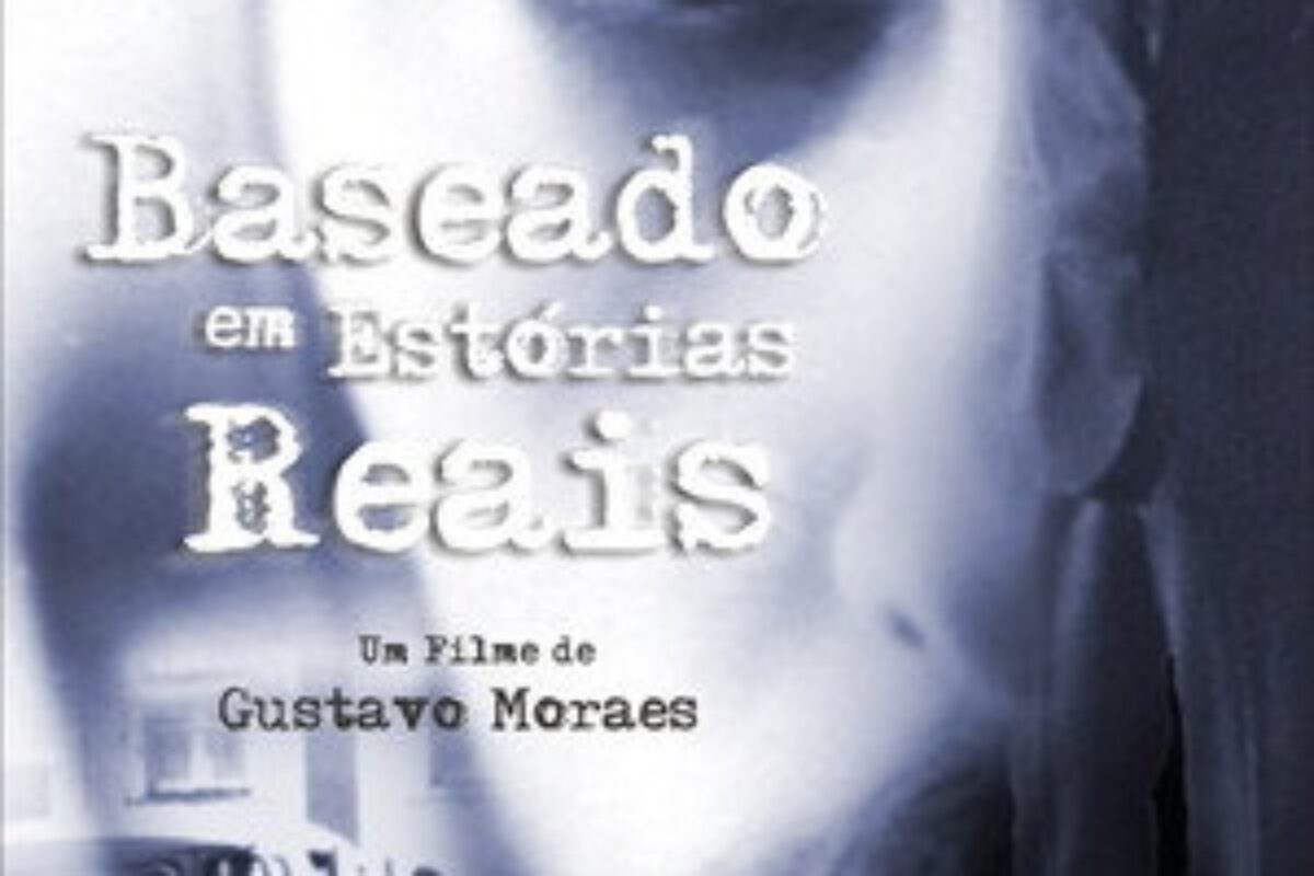 Baseado em Estórias Reais (2002) — poster oficial