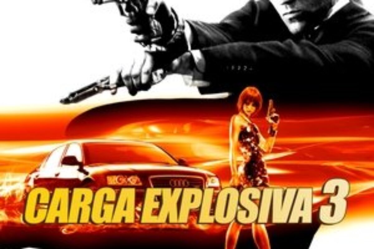 Carga Explosiva 3 (2008) — poster oficial