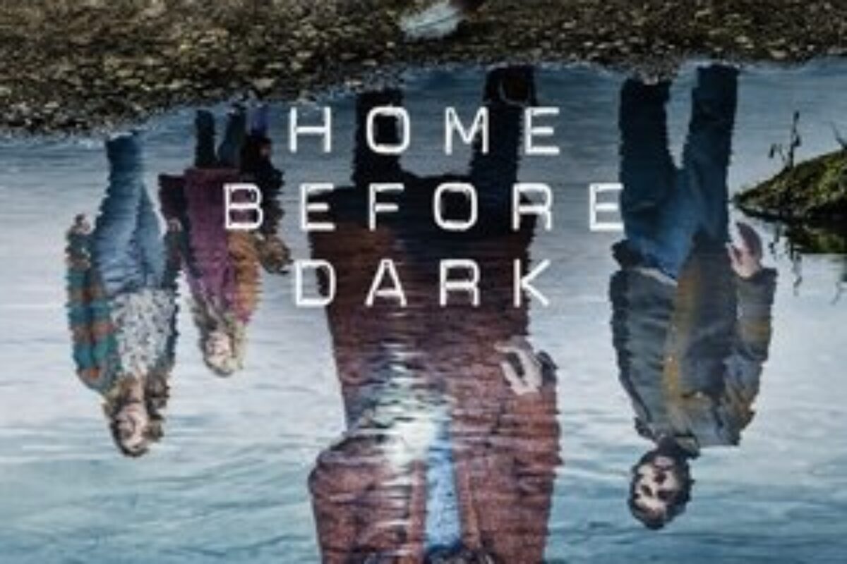 Home Before Dark (2020) — poster oficial