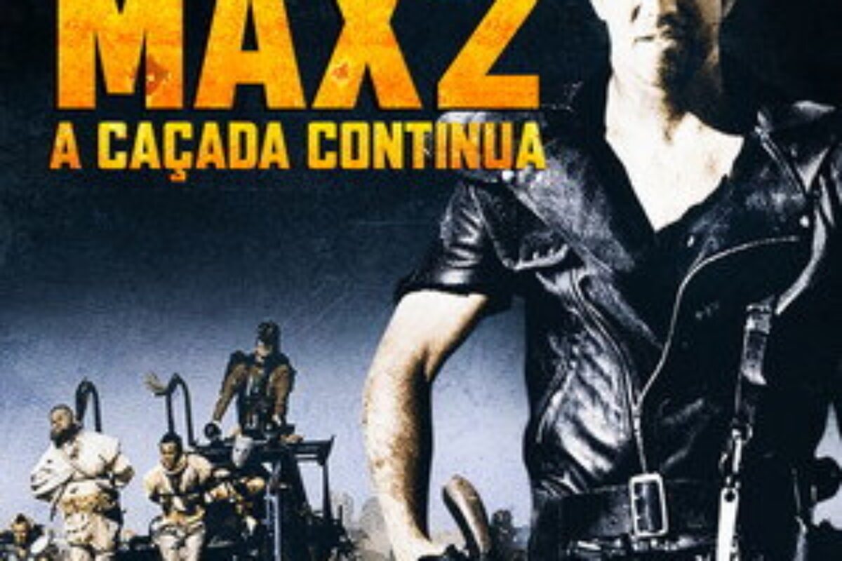 Mad Max 2: A Caçada Continua (1981) — poster oficial