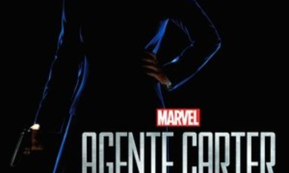 Marvel - Agente Carter (2015) — poster oficial