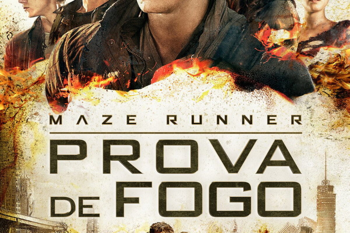 Maze Runner: Prova de Fogo (2015) — poster oficial