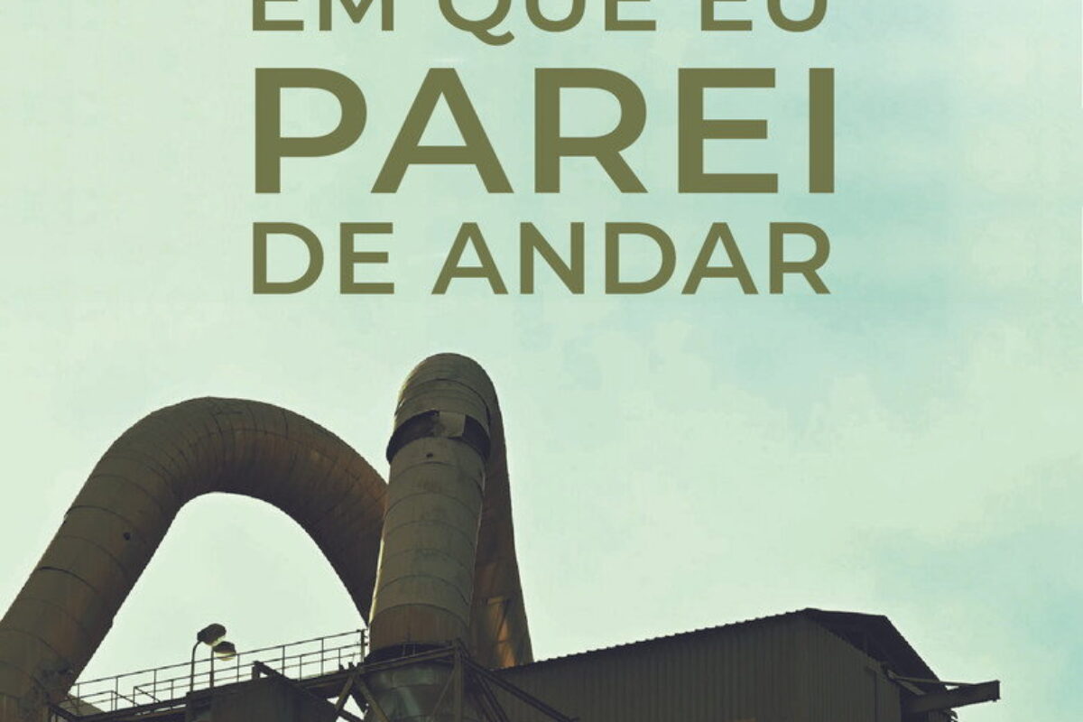 O Dia em que Eu Parei de Andar (2026) — poster oficial