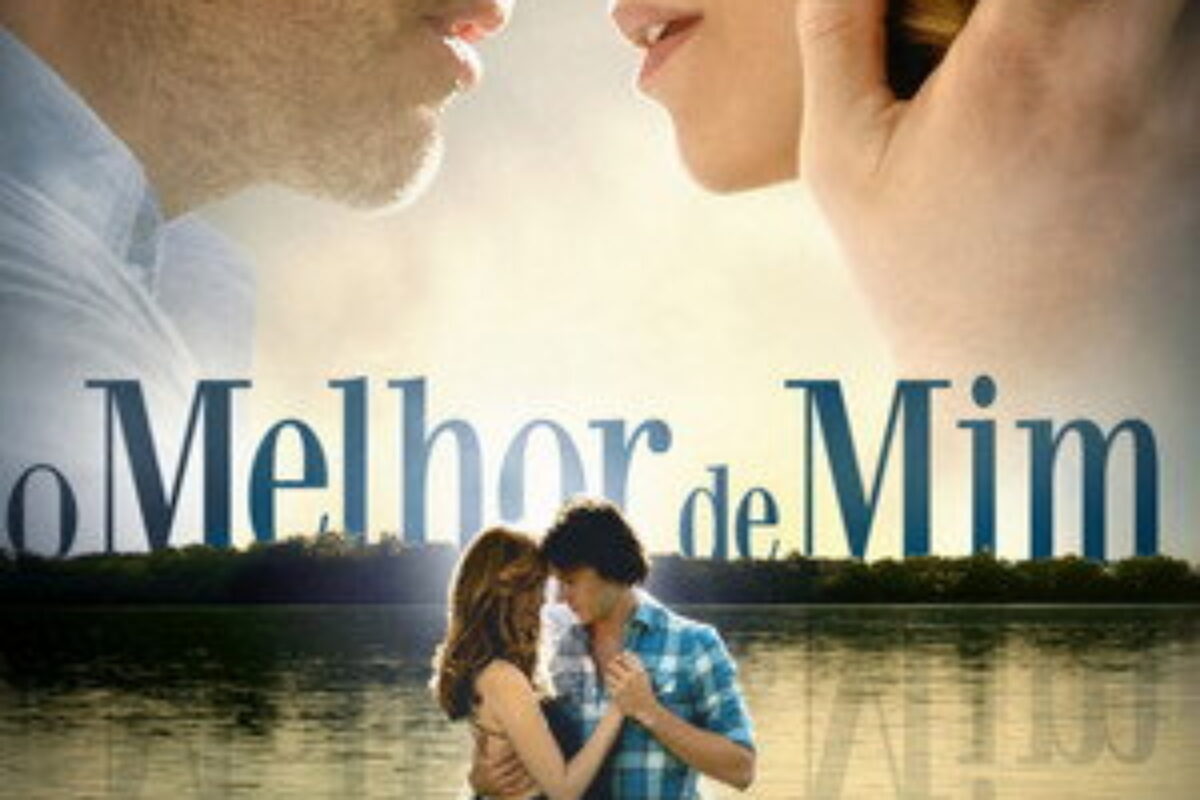 O Melhor de Mim (2014) — poster oficial