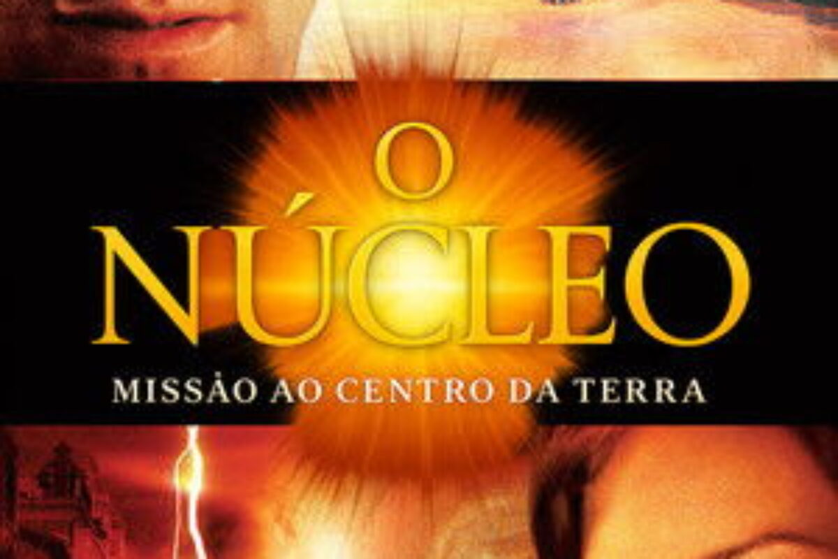 O Núcleo: Missão ao Centro da Terra (2003) — poster oficial