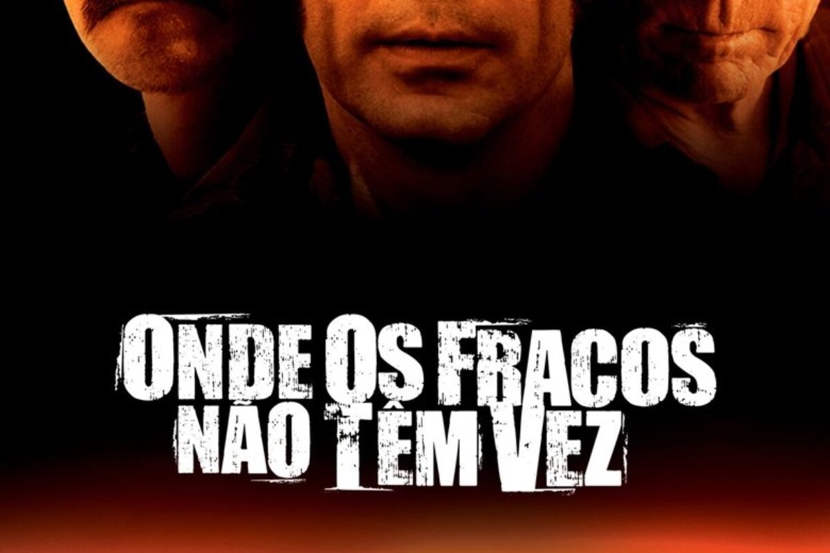 Onde os Fracos Não Têm Vez (2007) — poster oficial