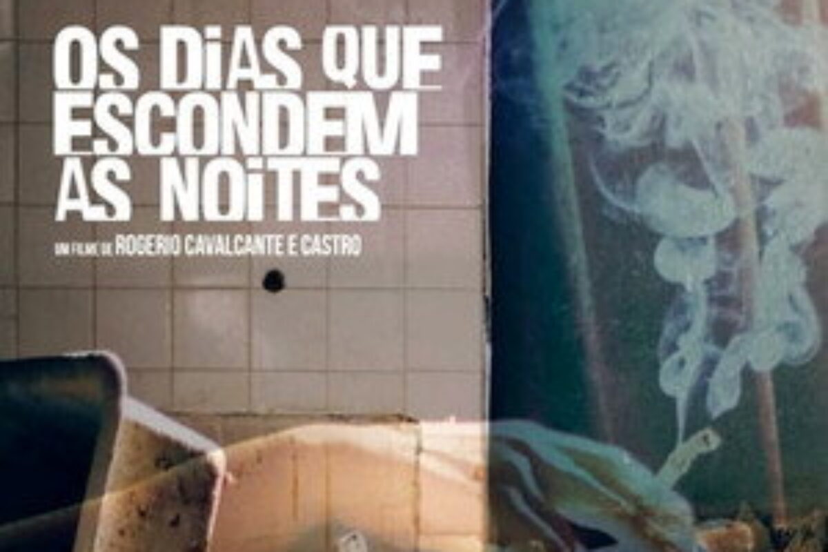 Os Dias Que Escondem as Noites (2019) — poster oficial