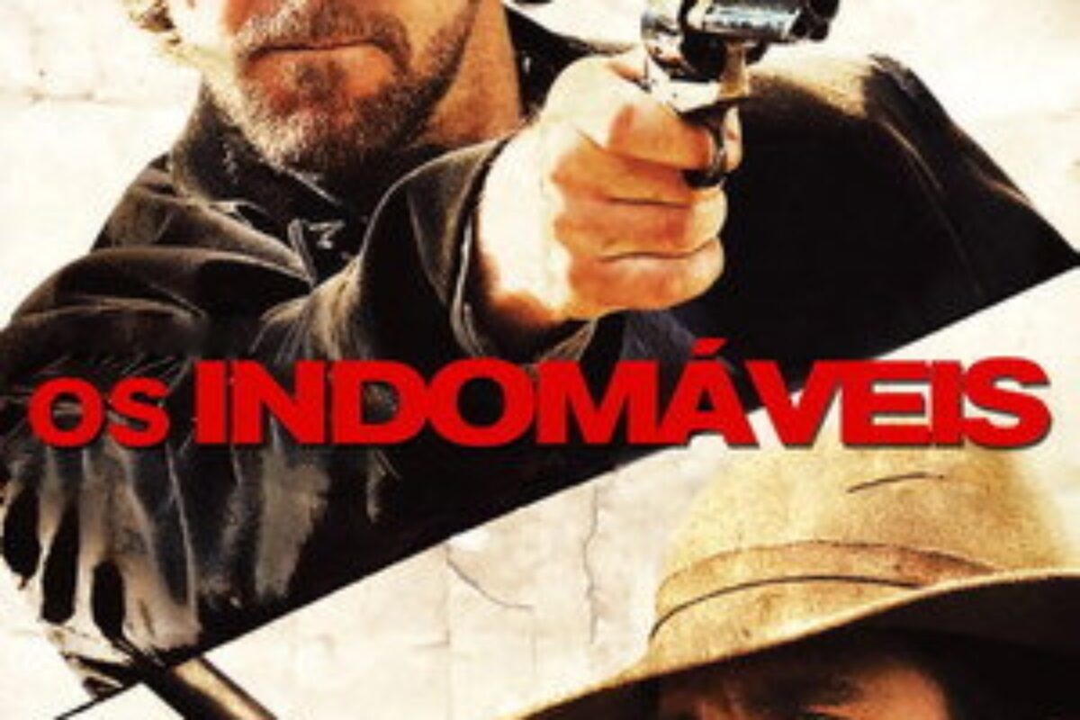 Os Indomáveis (2007) — poster oficial
