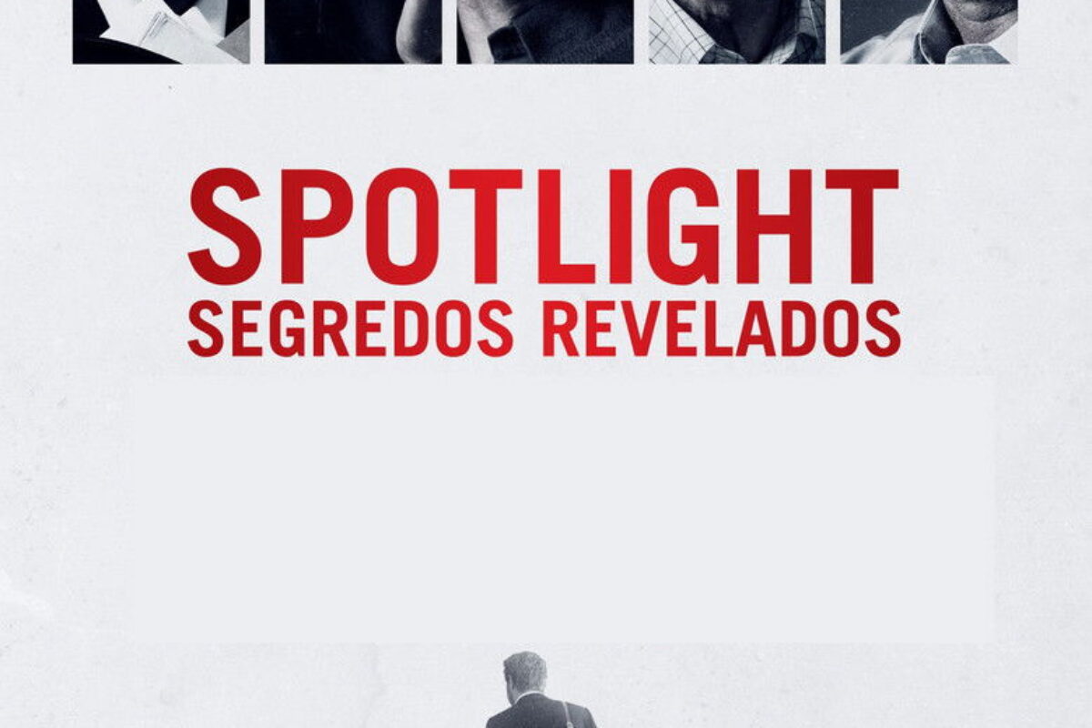 Spotlight: Segredos Revelados (2015) — poster oficial