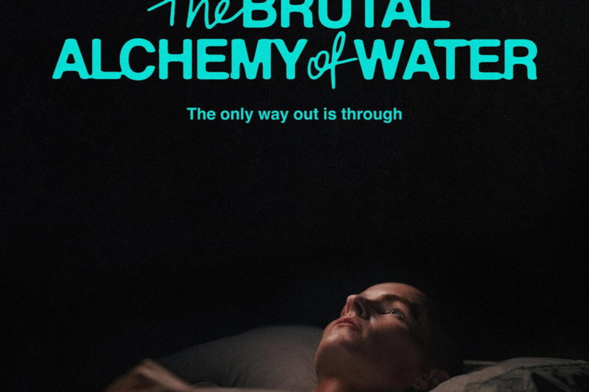 The Brutal Alchemy of Water (2026) — poster oficial
