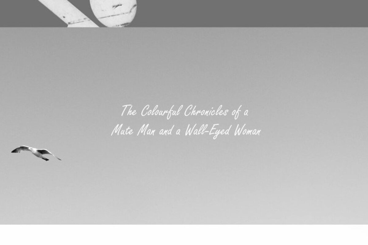 The Colourful Chronicles of a Mute Man and a Wall-Eyed Woman (2026) — poster oficial