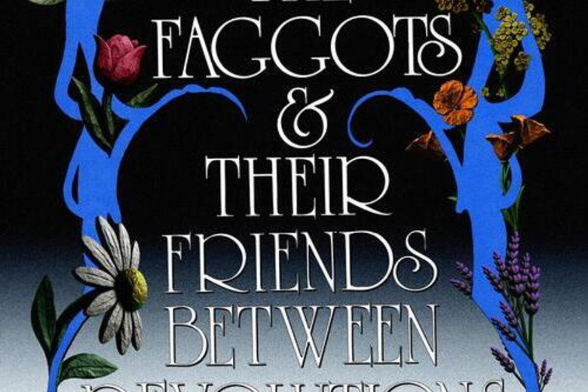The Faggots & Their Friends Between Revolutions (2026) — poster oficial