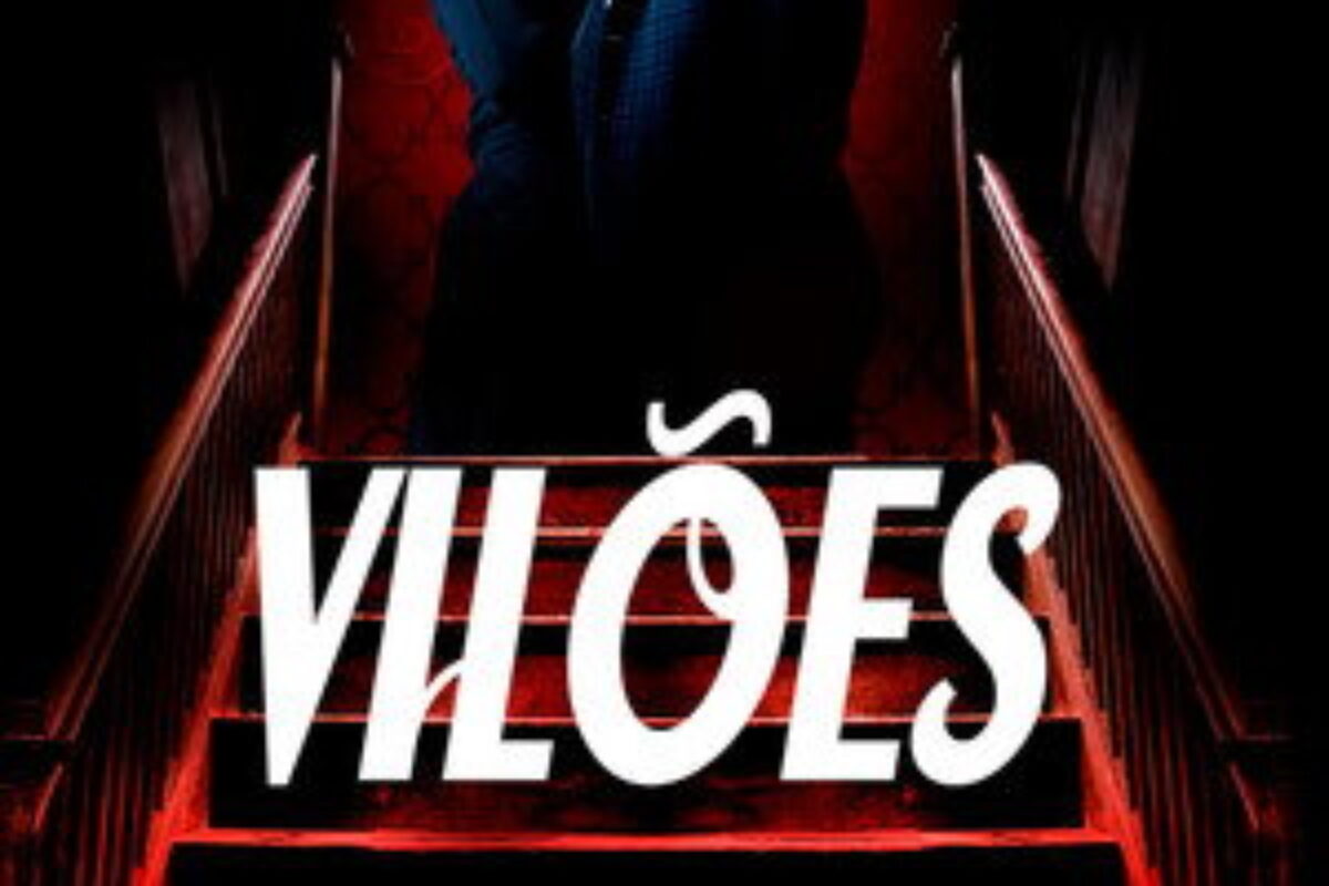 Vilões (2019) — poster oficial